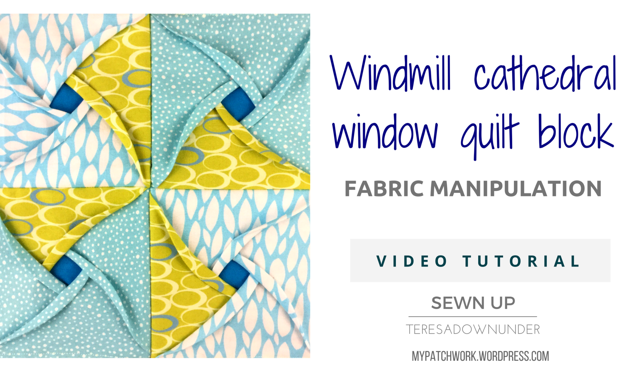 Video tutorial: windmill cathedral window quilt block