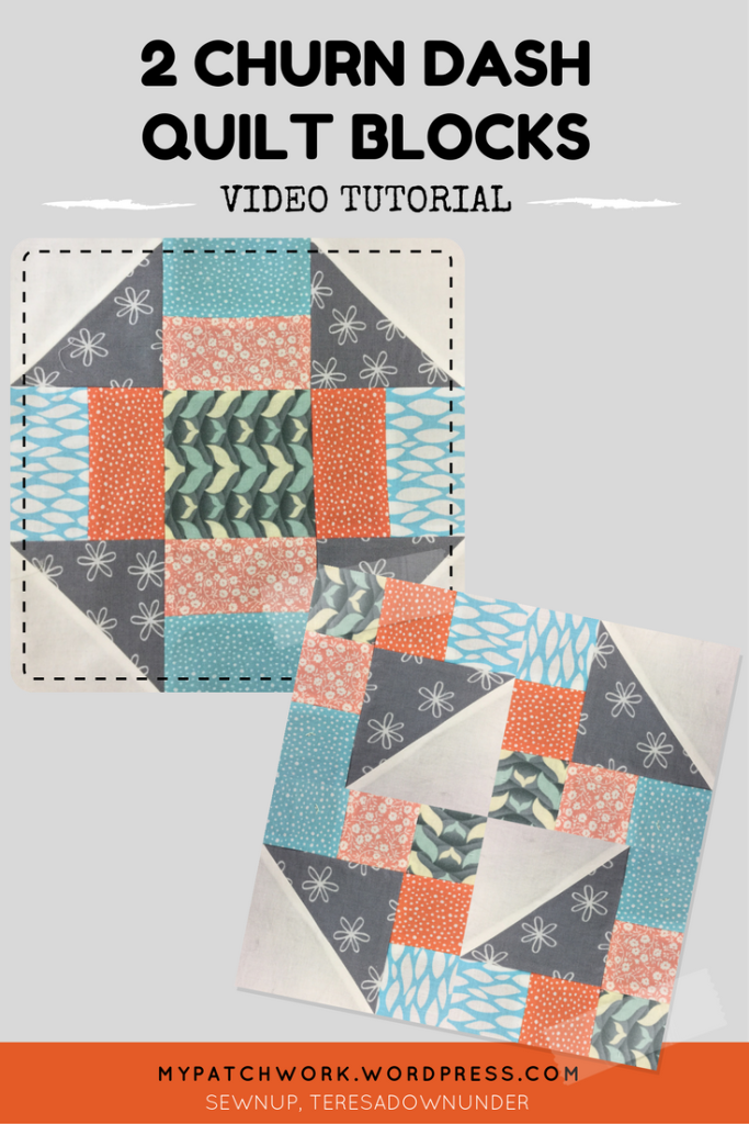 Video tutorial: 2 churn dash quilt blocks